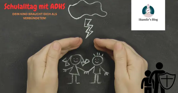 Schulalltag mit ADHS